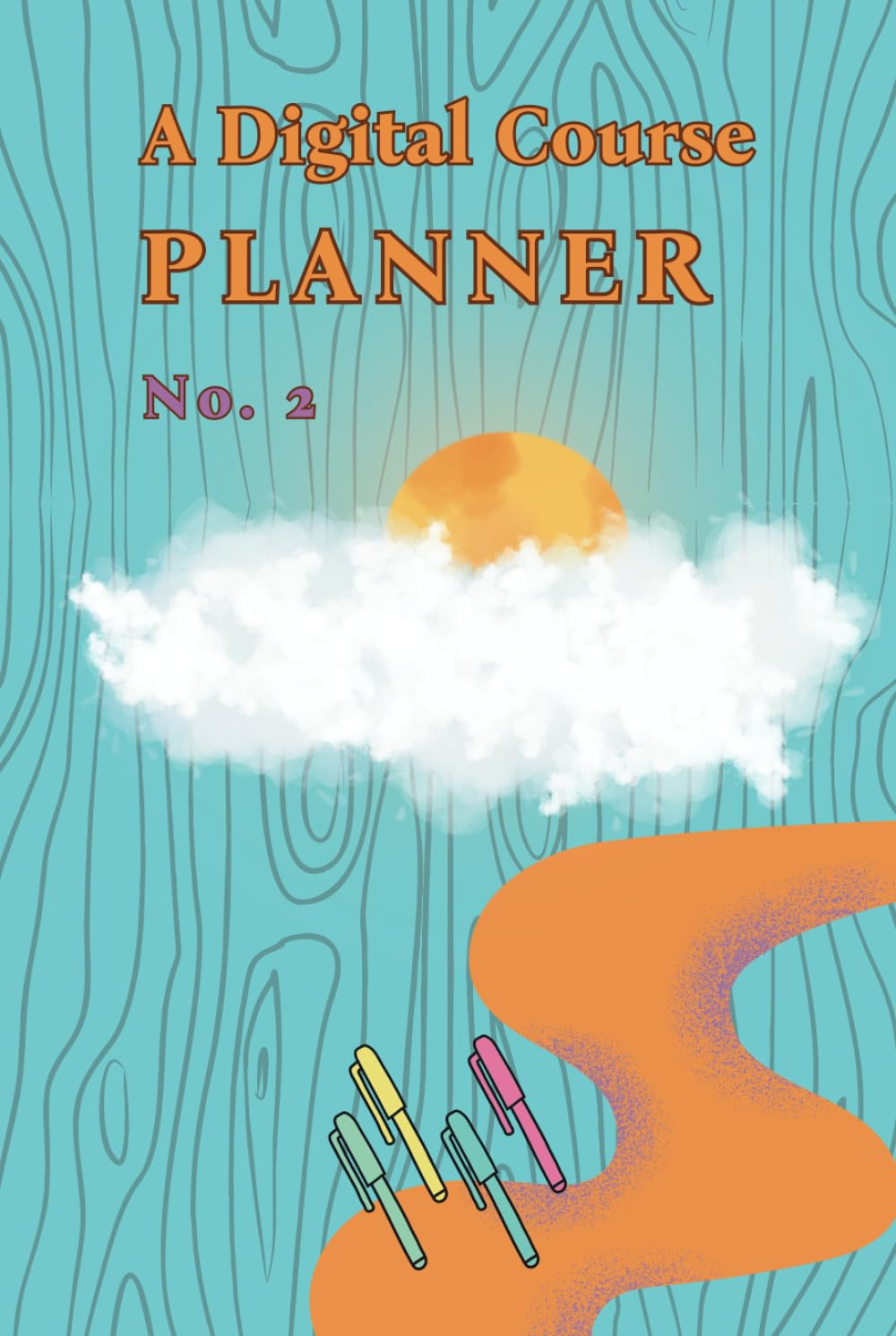 A Digital Course Planner: No. 2