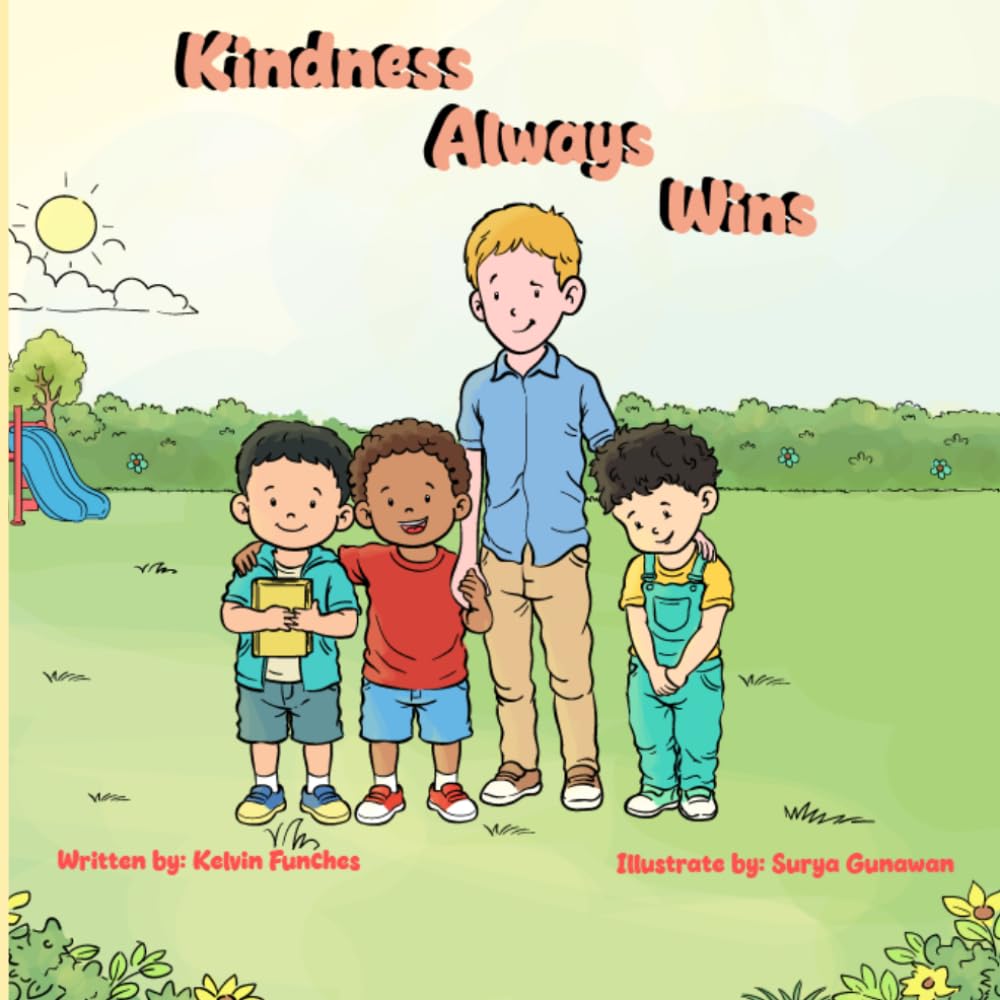 Kindness Always Wins