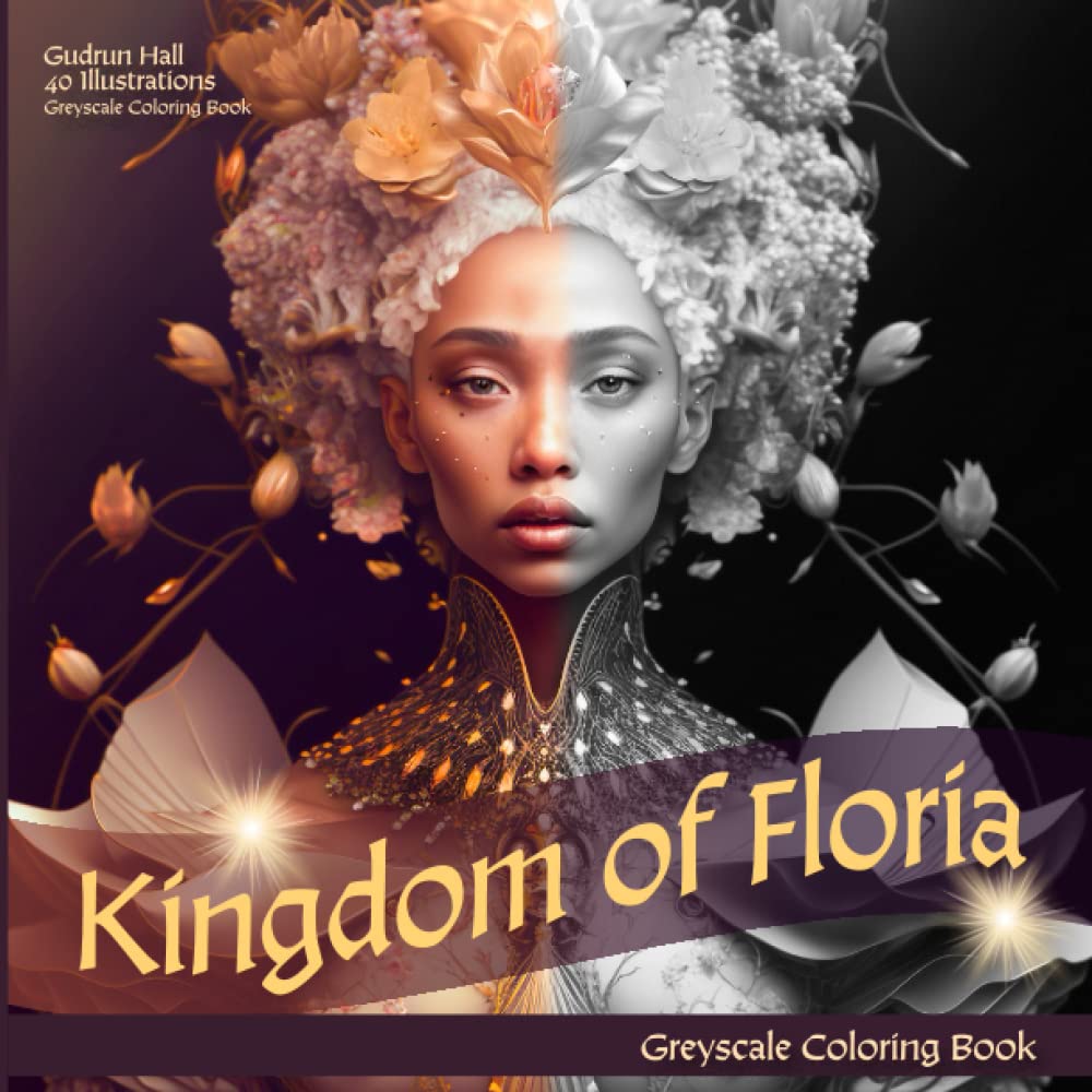 Kingdom of Floria: Fantasy Coloring Book From the Plant Kingdom