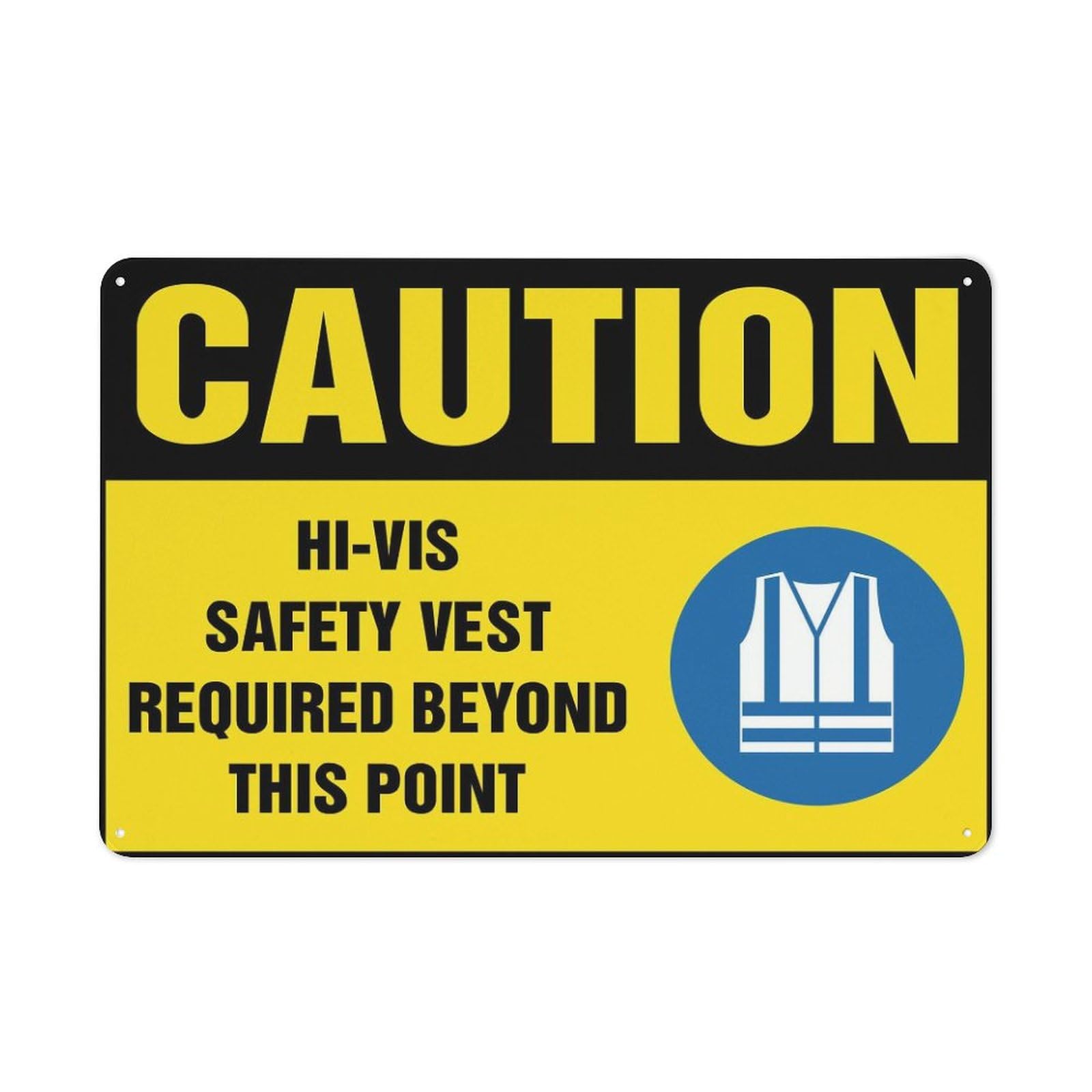 Caution Hi-Vis Safety Vest Required Beyond This Point Vintage 8"x12" Metal Tin Sign - Wall Art for Home Farmhouse, Bar, Cafe, Yard (Indoor/Outdoor Gift)