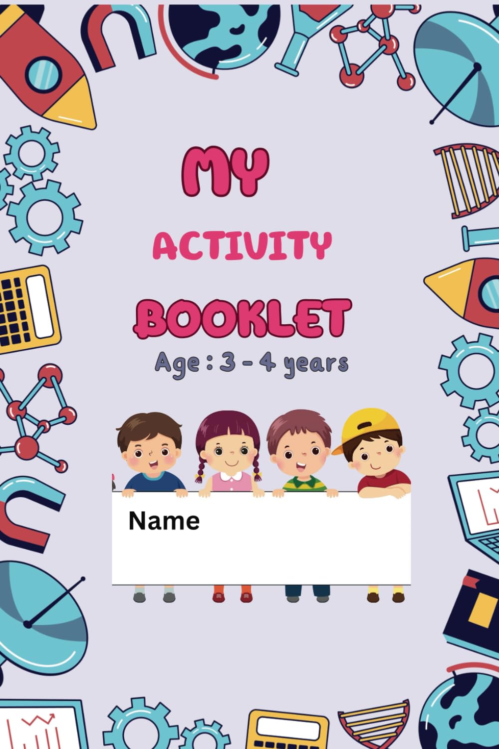 A Fun-filled Activity Book for Toddlers(3-4 years): Exploring Shapes,ABCs, Numbers, Fruits,Vegetables and Colours Paperback – Large Print, 18 Mar. 2024