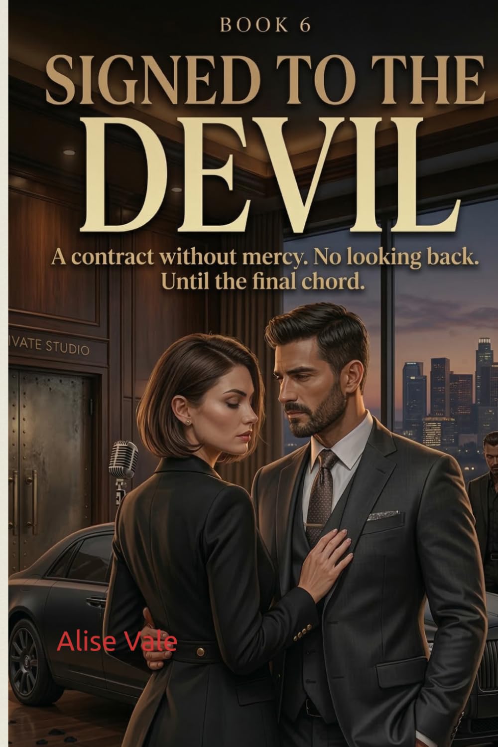 Signed to the Devil: A Dark Music Industry Romance: 6 (The Women Who Walked Away)