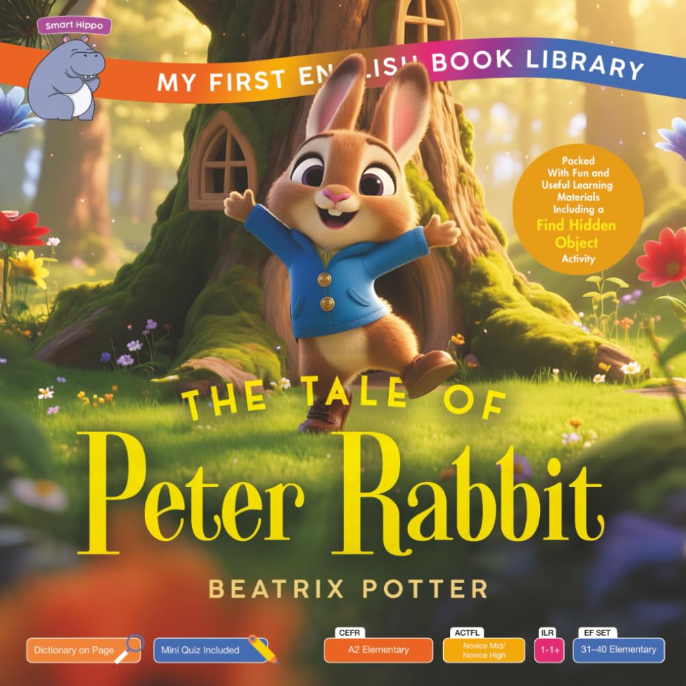 The Tale of Peter Rabbit (Smart Hippo My First English Book Library): Educational Storybook (ESL Students)