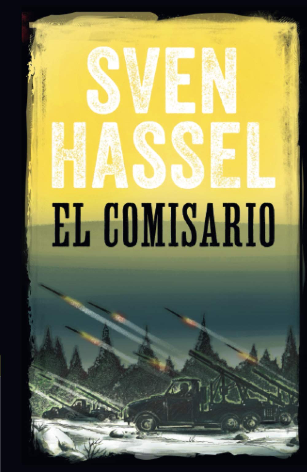 EL COMISARIO: Edición española (Sven Hassel Serie Bélica)