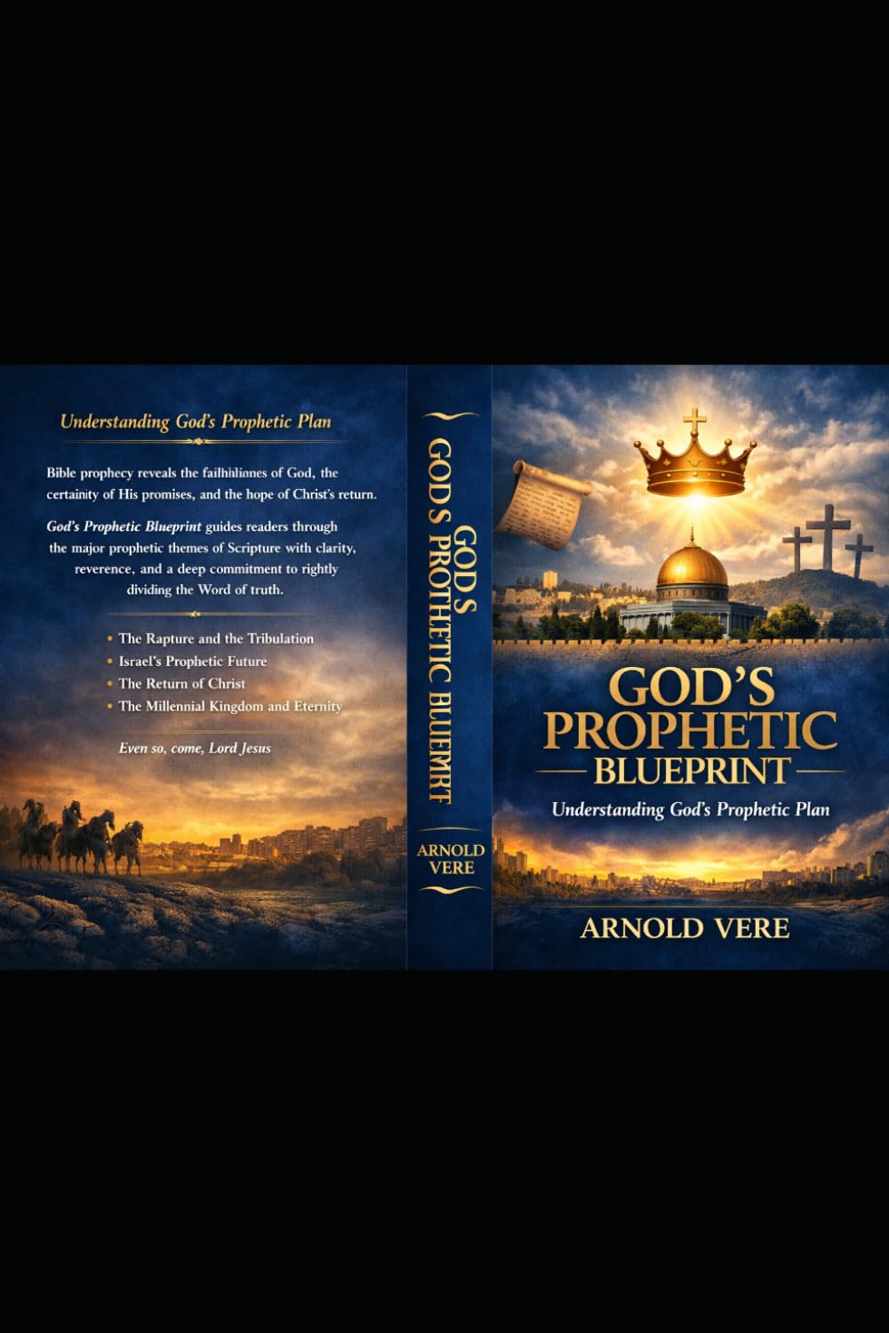 God’s Prophetic Blueprint: Understanding God’s Prophetic Plan