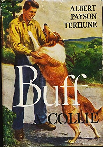 BUFF - A Collie B0056FP9G4 Book Cover