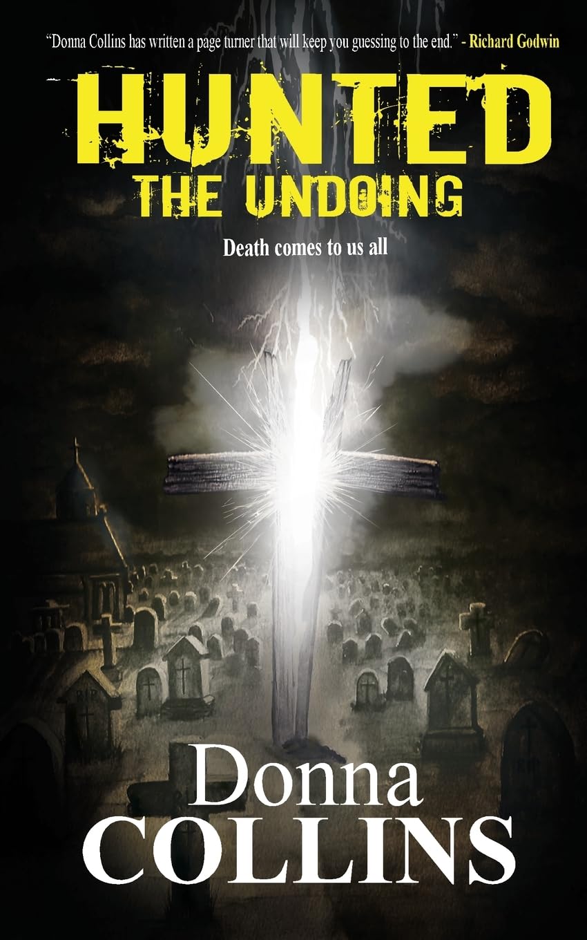 The Undoing (Book 3): A Hunted Thriller (The Hunted Series)