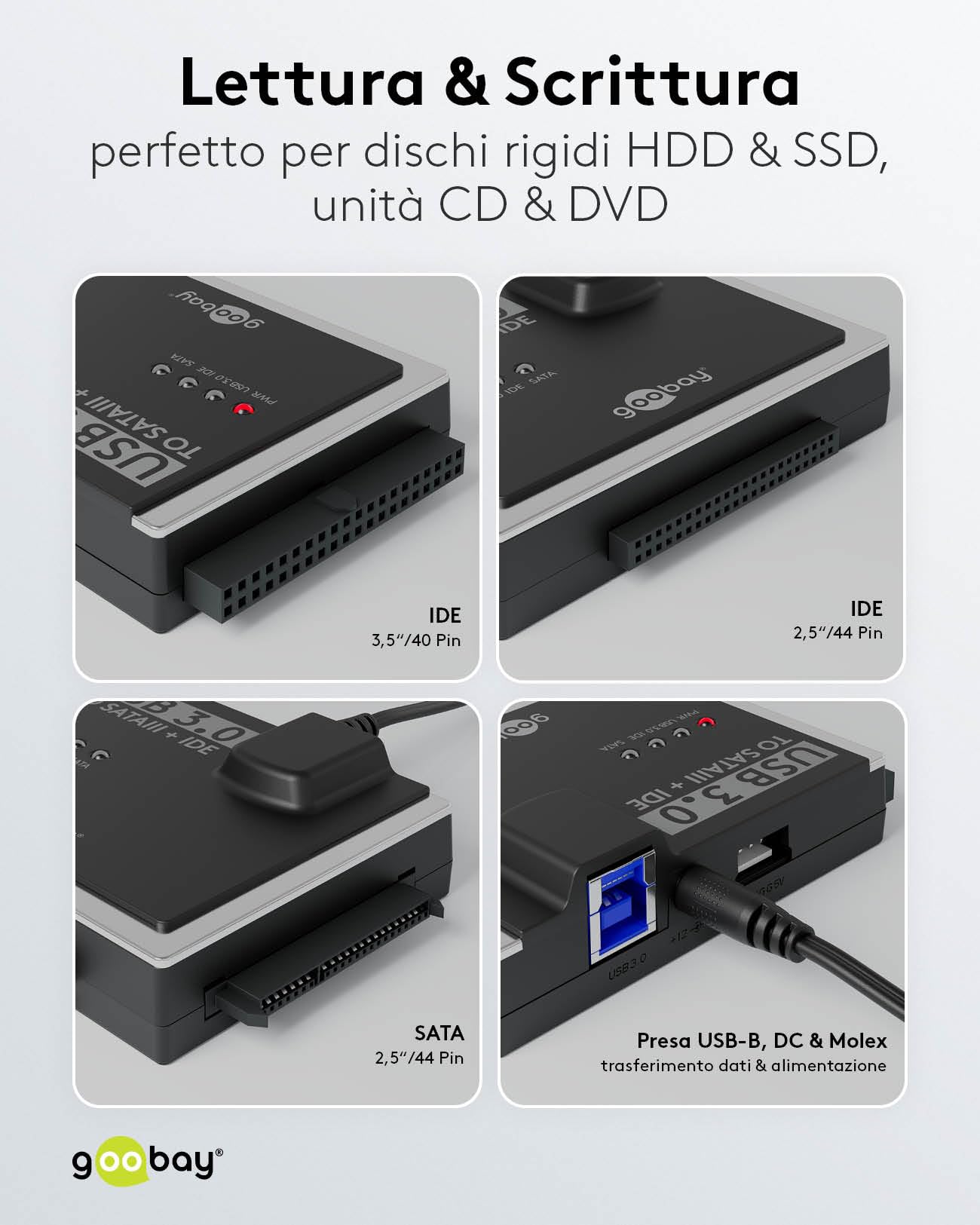 goobay Adattatore SATA per hard disk USB 3.0 e IDE/USB HDD & SSD/incl. cavo da USB A a B e alimentatore da 12 V 2 A/disco rigido esterno / 72013