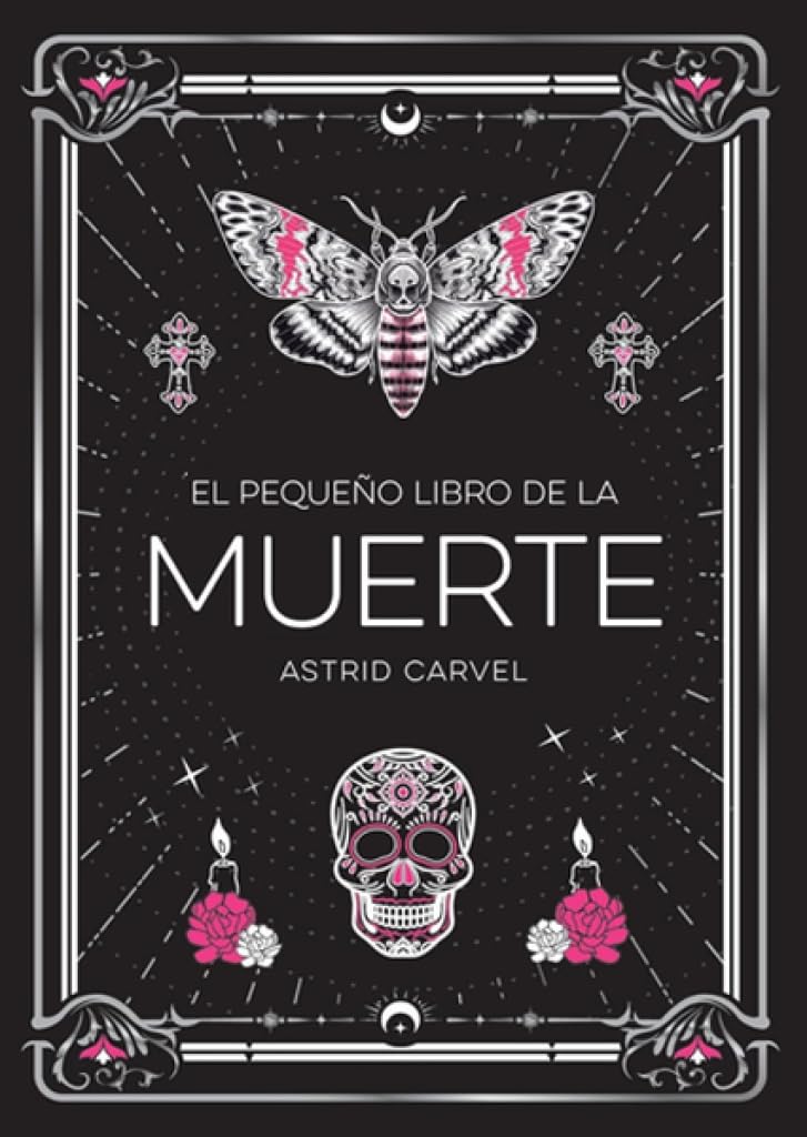 El pequeño libro de la Muerte (The Little Book of Death Spanish Edition)