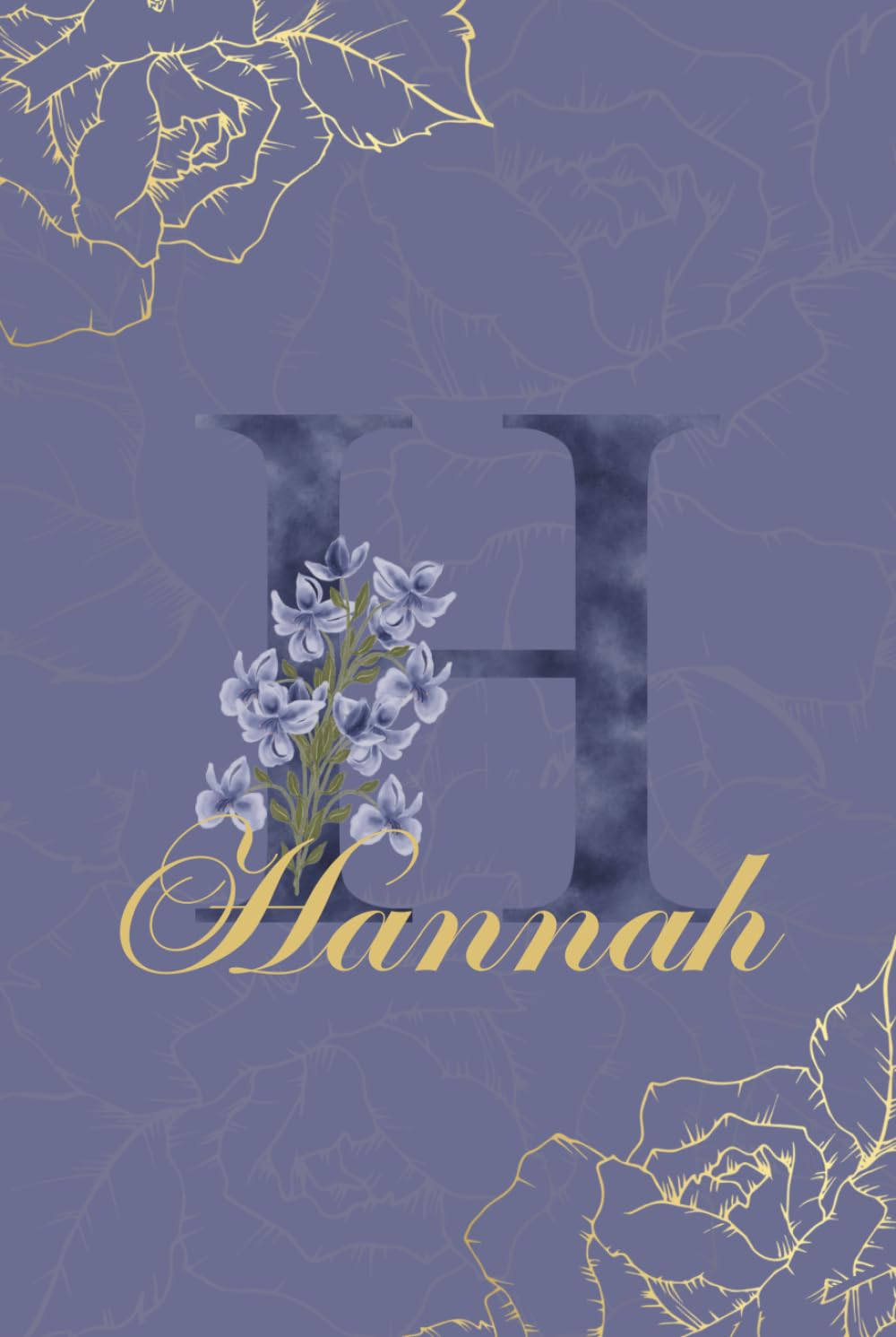 Hannah Journal: Monogram H Personalized Floral Notebook for Women Decorative Purple and Gold Monogram Journal, Cute Aesthetic Notebook, Personalized Diary and Birthday Gift for Women Named Hannah      Hardcover – September 25, 2025