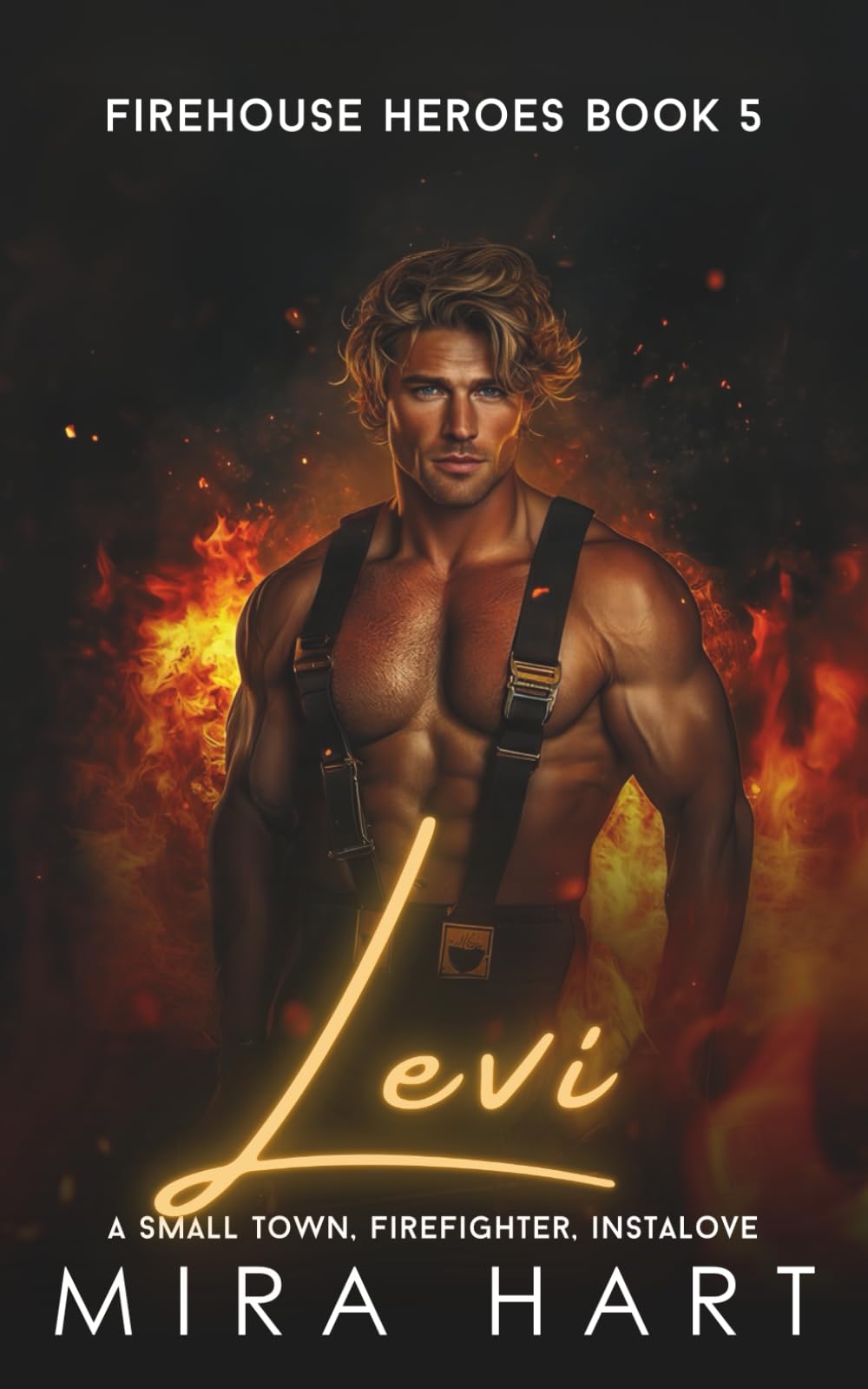 Levi: A Firehouse Heroes Instalove Book 5 (Firehouse Heroes of Cedar Springs)