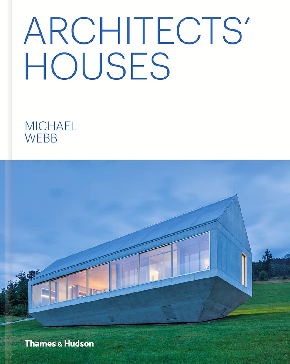 Architects Houses by Michael Webb HARDBACK 9780500343401
