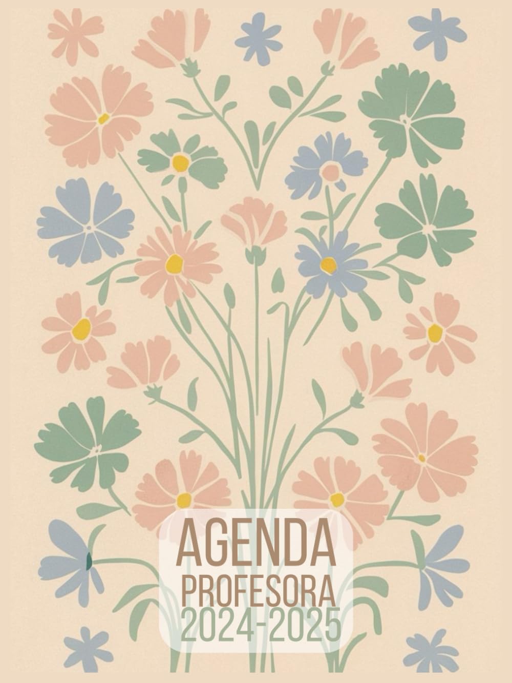 Agenda Profesora 2024-2025: A4 Año académico Organizador de lecciones mensuales y semanales, agosto 2024 a julio 2025 Plan de lecciones Libro de calificaciones y actas para docentes