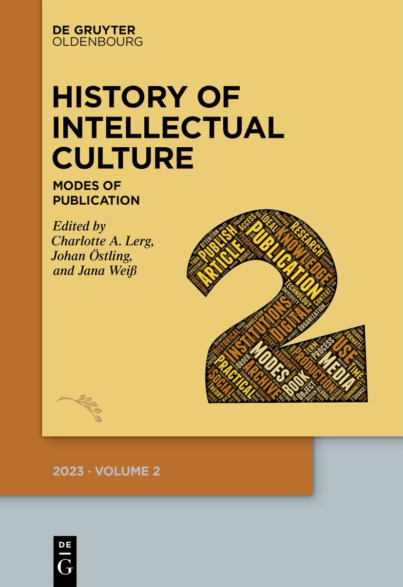 History of Intellectual Culture 2/2023: Modes of Publication