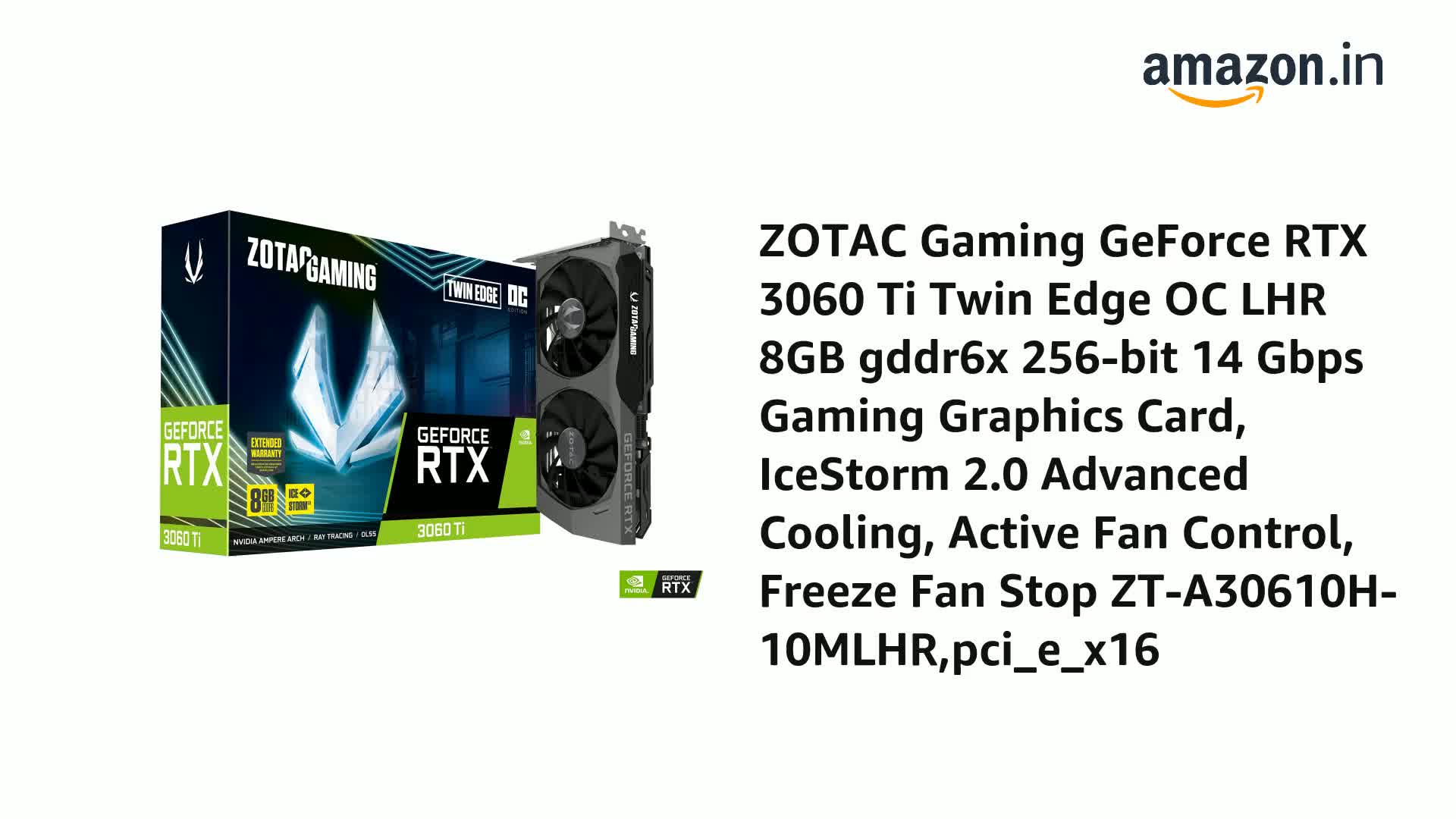 Amazon.in: Buy ZOTAC Gaming GeForce RTX 3060 Ti Twin Edge OC LHR
