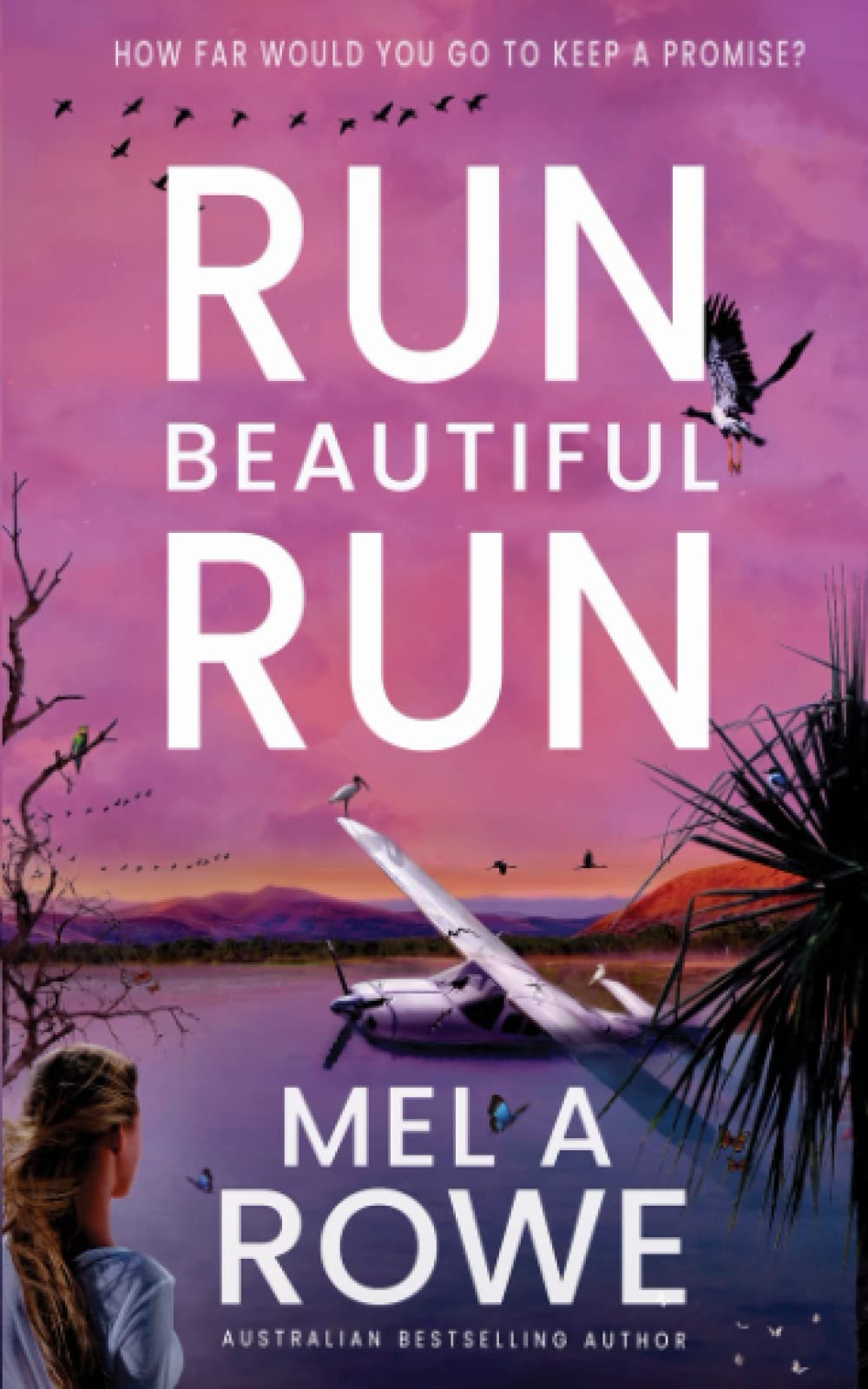 Buy Run Beautiful Run: A thrilling romantic adventure — BookShops.in