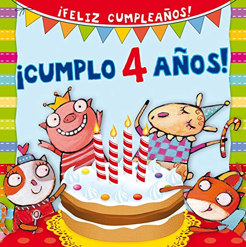 Cumplo 4 Años! (PICARONA)