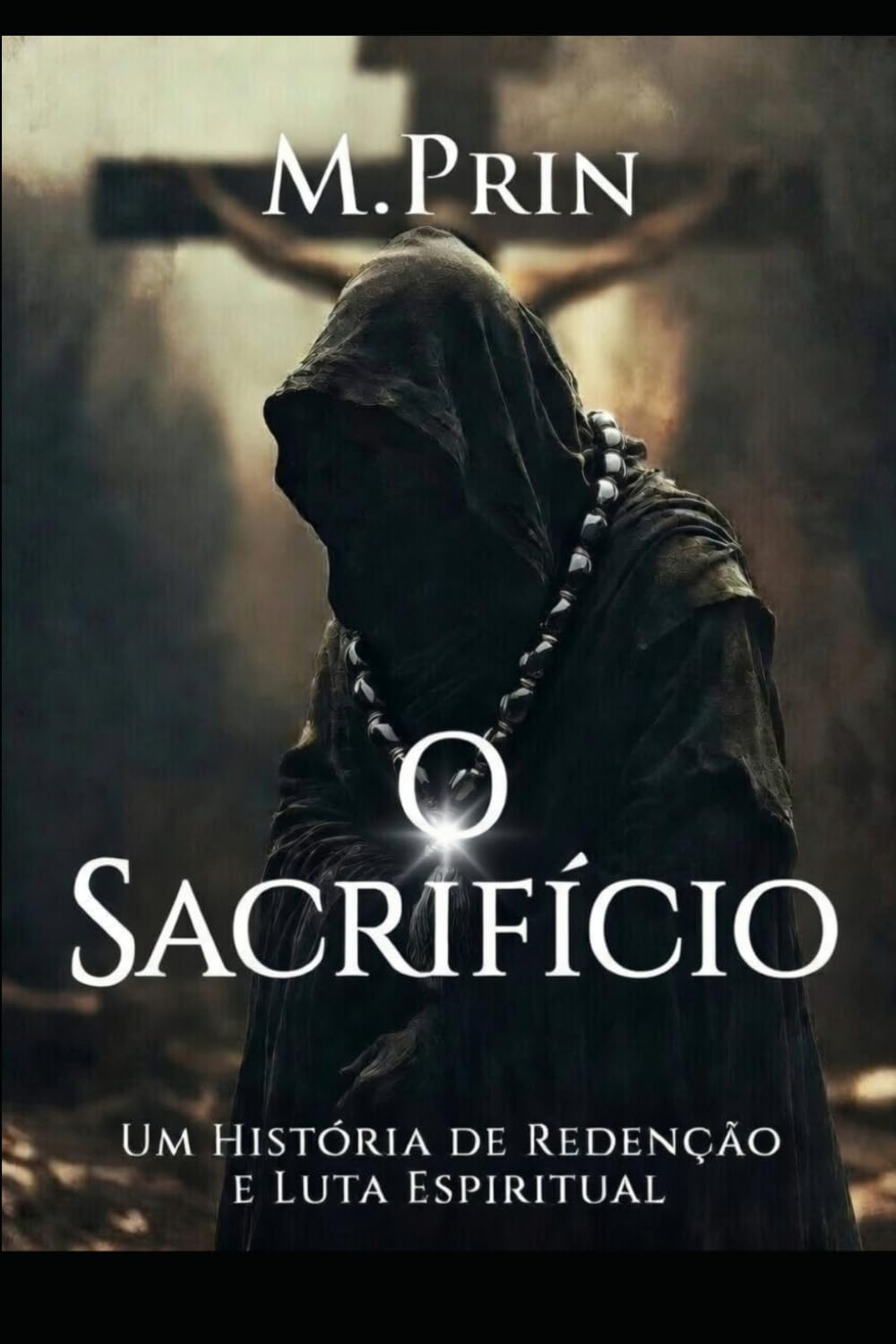 O Sacrifício: Uma história de redenção e luta espiritual