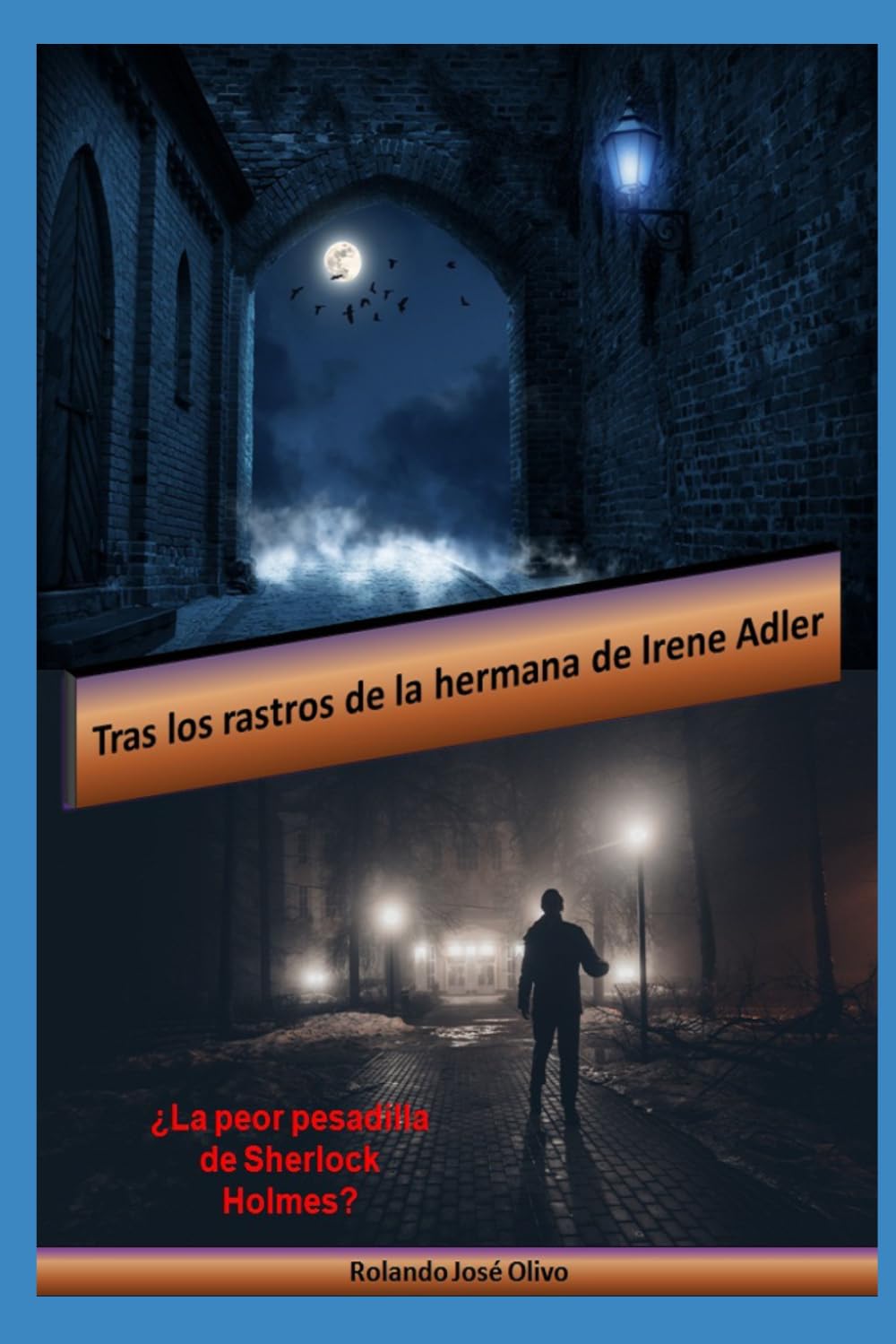 Tras los rastros de la hermana de Irene Adler: ¿La peor pesadilla de Sherlock Holmes?