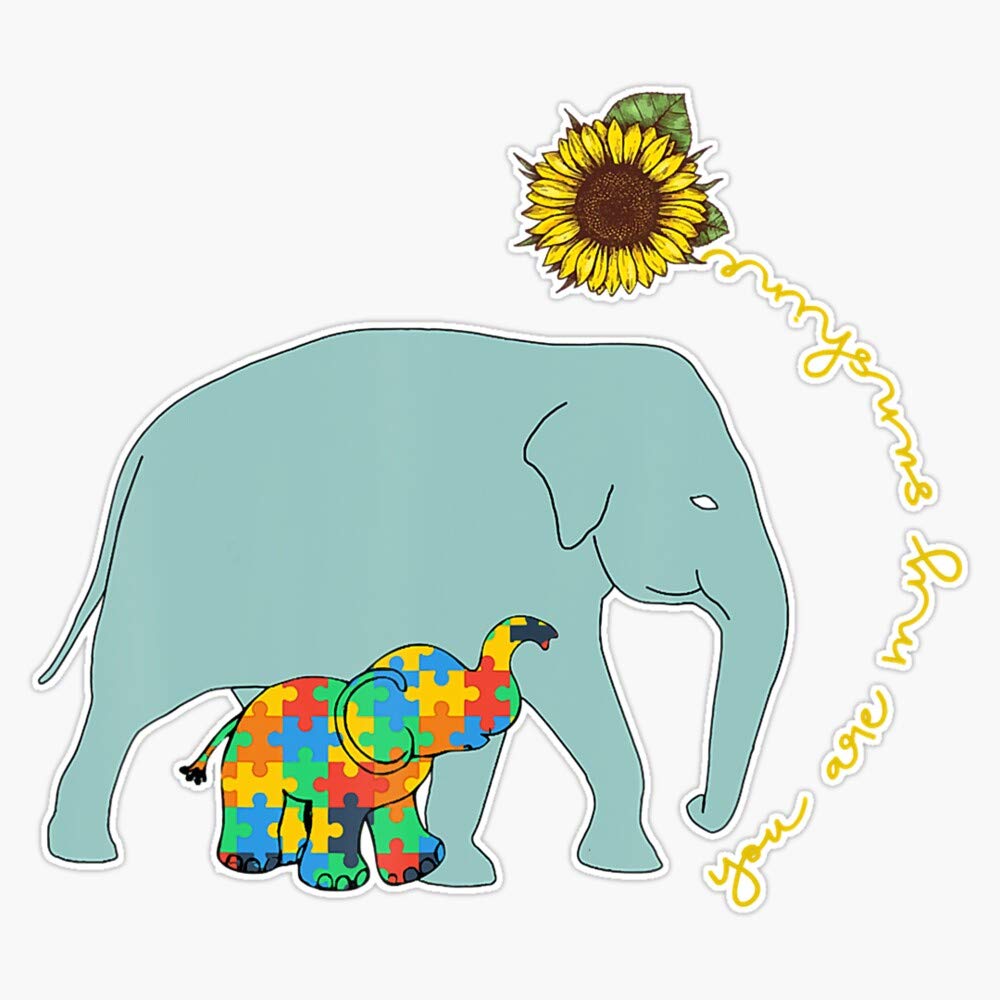 You Are My Sunshine Autism Awareness Sunflower Elephant Mom Vinyl Sticker Waterproof Decal Laptop Wall Window Bumper Sticker 5inch OHG-SFLOWER-STICKERS-4119