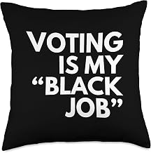 Voting Is My Black Job Funny Viral North Carolina Voter 2024 Throw Pillow