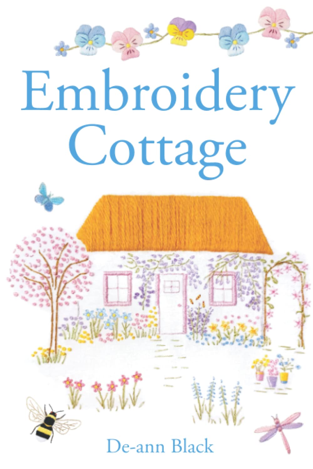 Embroidery Cottage (Quilting Bee & Tea Shop series)