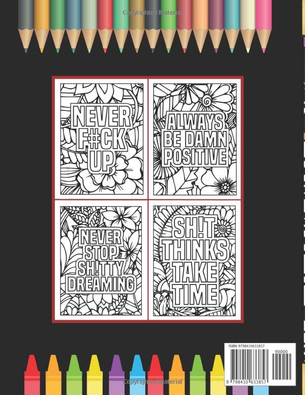 COLORING BOOK FOR ADULTS. MOTIVATIONAL SWEAR WORDS: Funny Stress relieving and relaxing designs | Focus on the F*cking Here and Now | Ages 18-99 | Creative Gifts. image 3