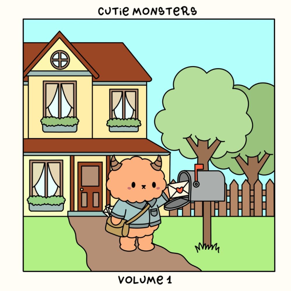 Cutie Monsters Coloring Book Volume 1: A Sweet Cozy Coloring Book Inspired by Everyday Life