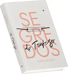 Segredos do Tráfego (Traffic Secrets) - Descubra as estratégias para atrair clientes ideais para seu site e funis de vendas.