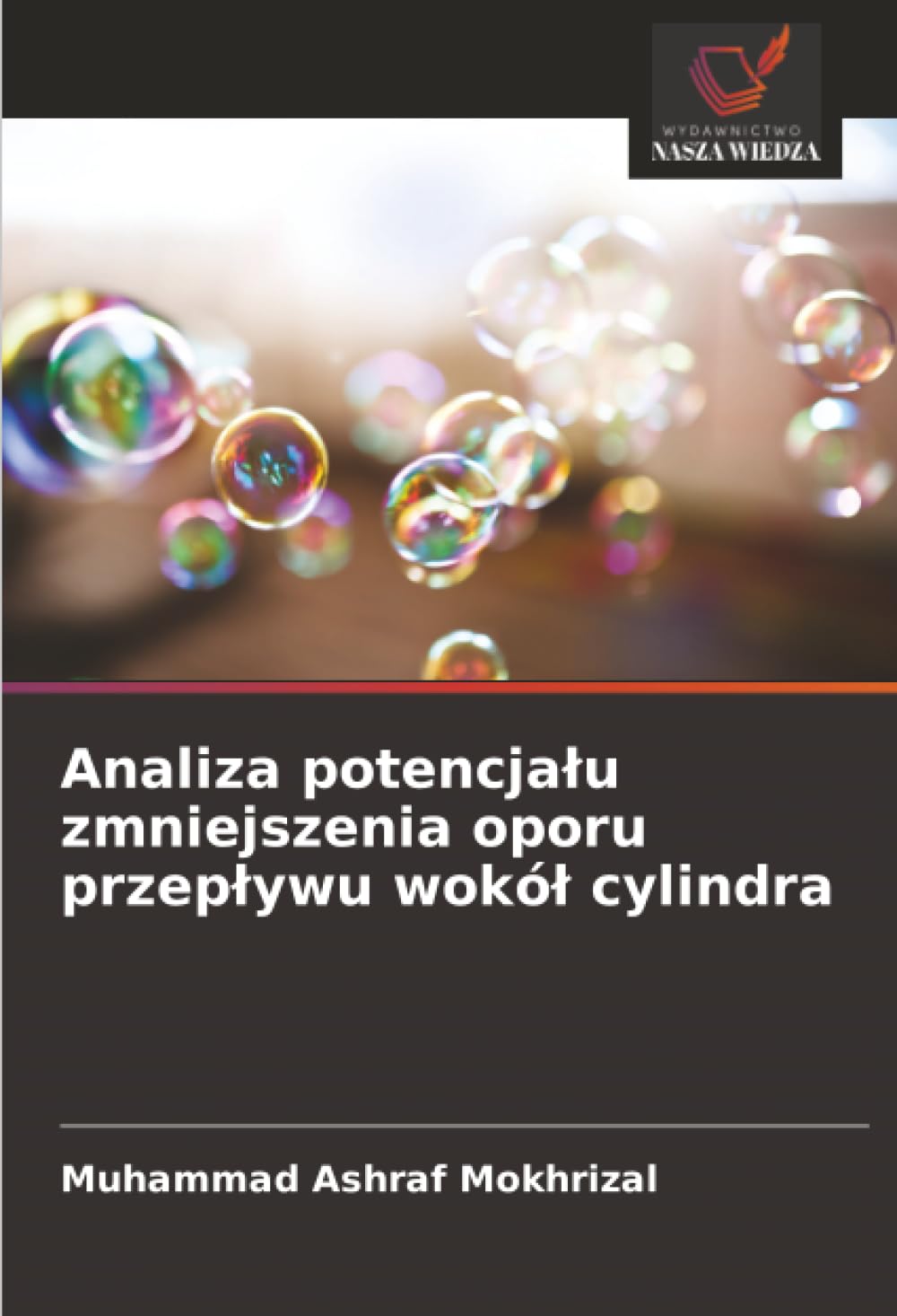 Analiza potencjalu zmniejszenia oporu przeplywu wokól cylindra