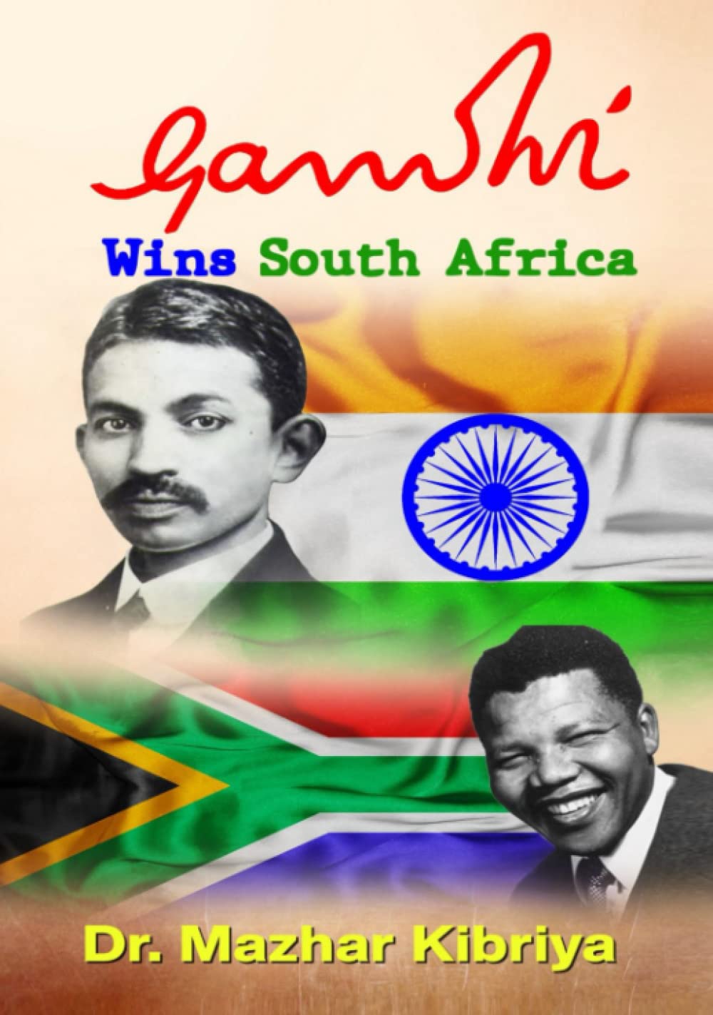 Gandhi Wins South Africa
