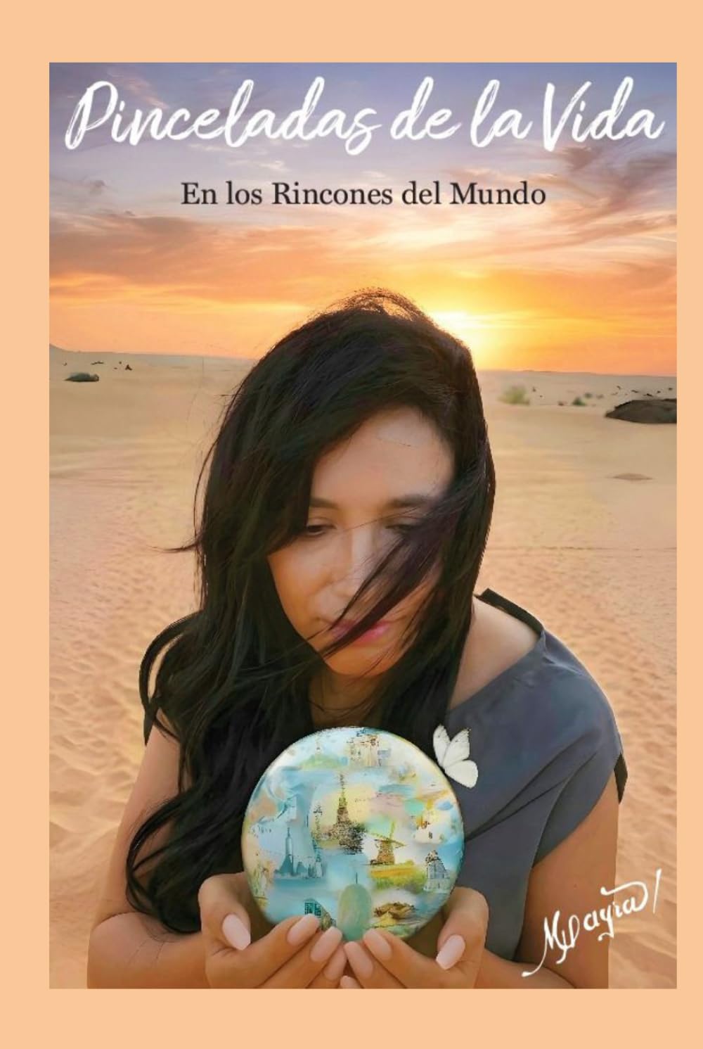 Pinceladas de la vida En los rincones del mundo