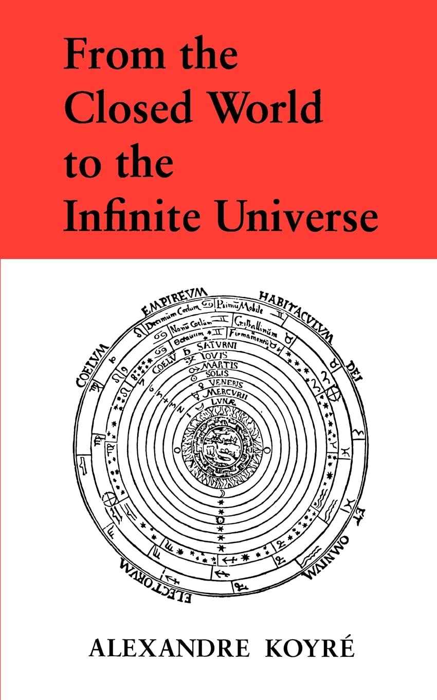From the Closed World to the Infinite Universe