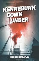 Kennebunk Down Under 1649702981 Book Cover