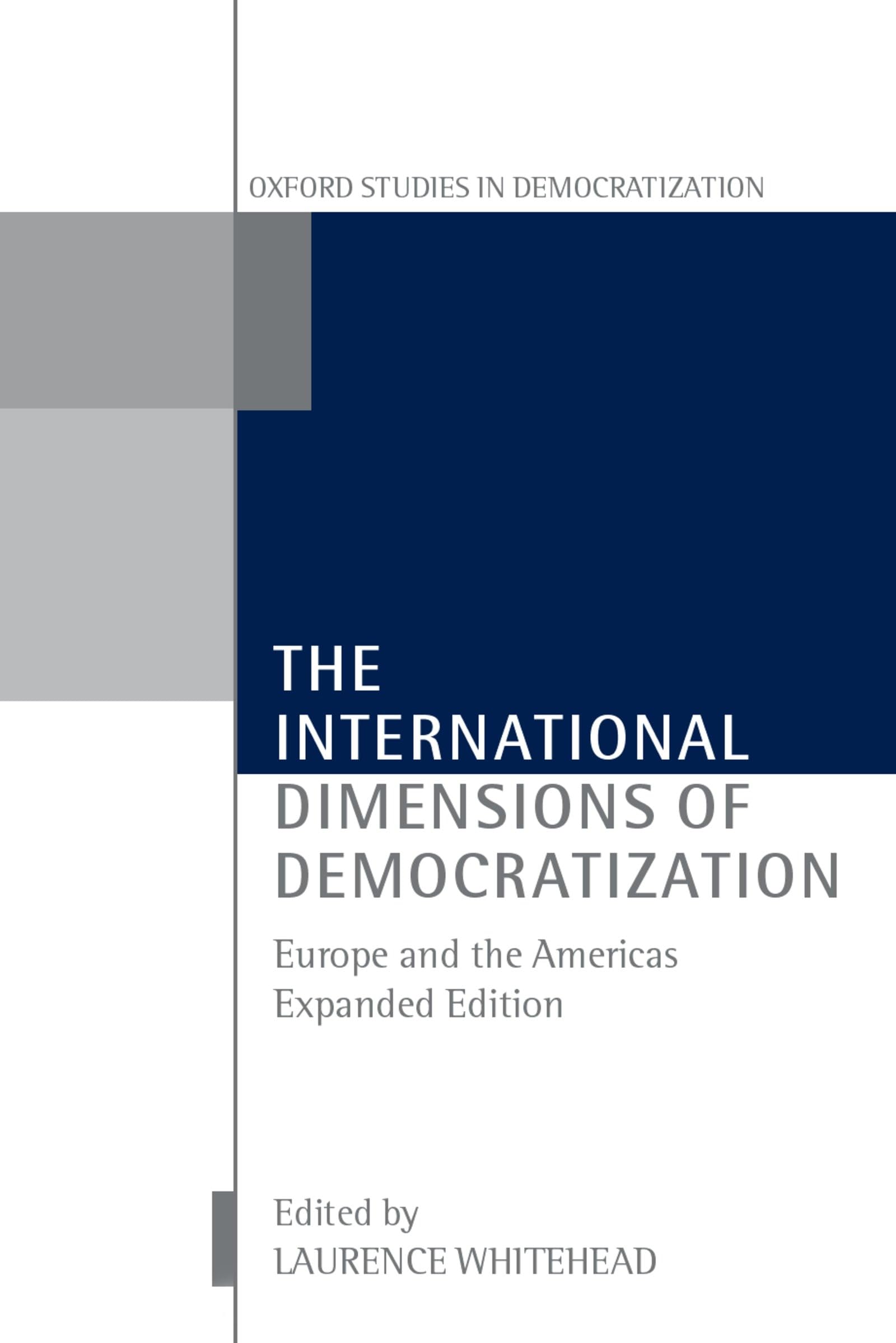 The International Dimensions of Democratization: Europe and