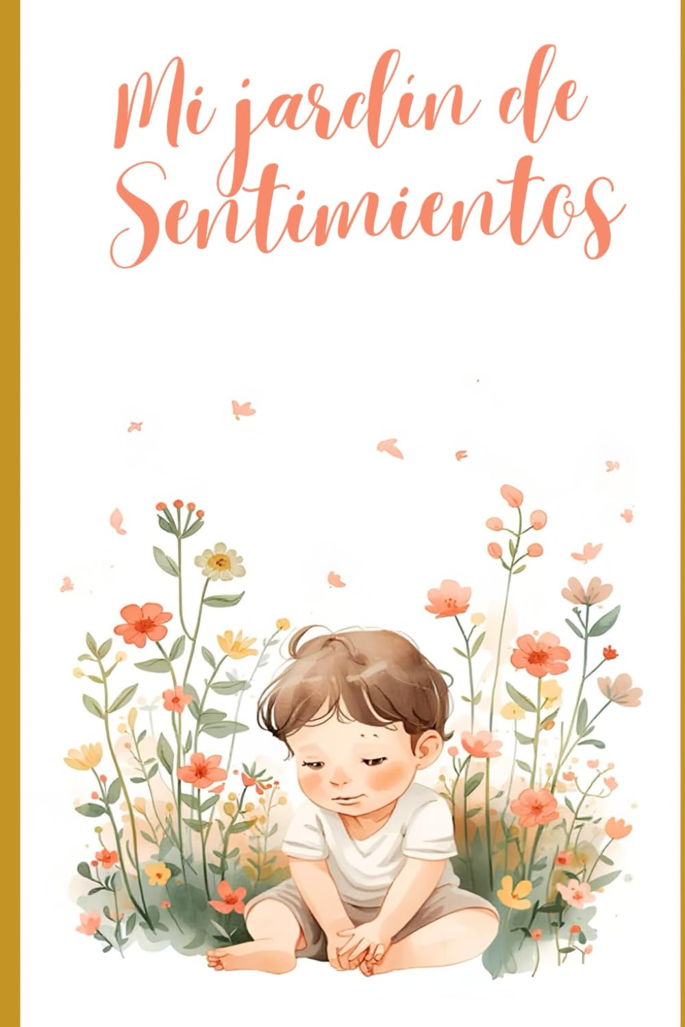 Mi Jardín de Sentimientos