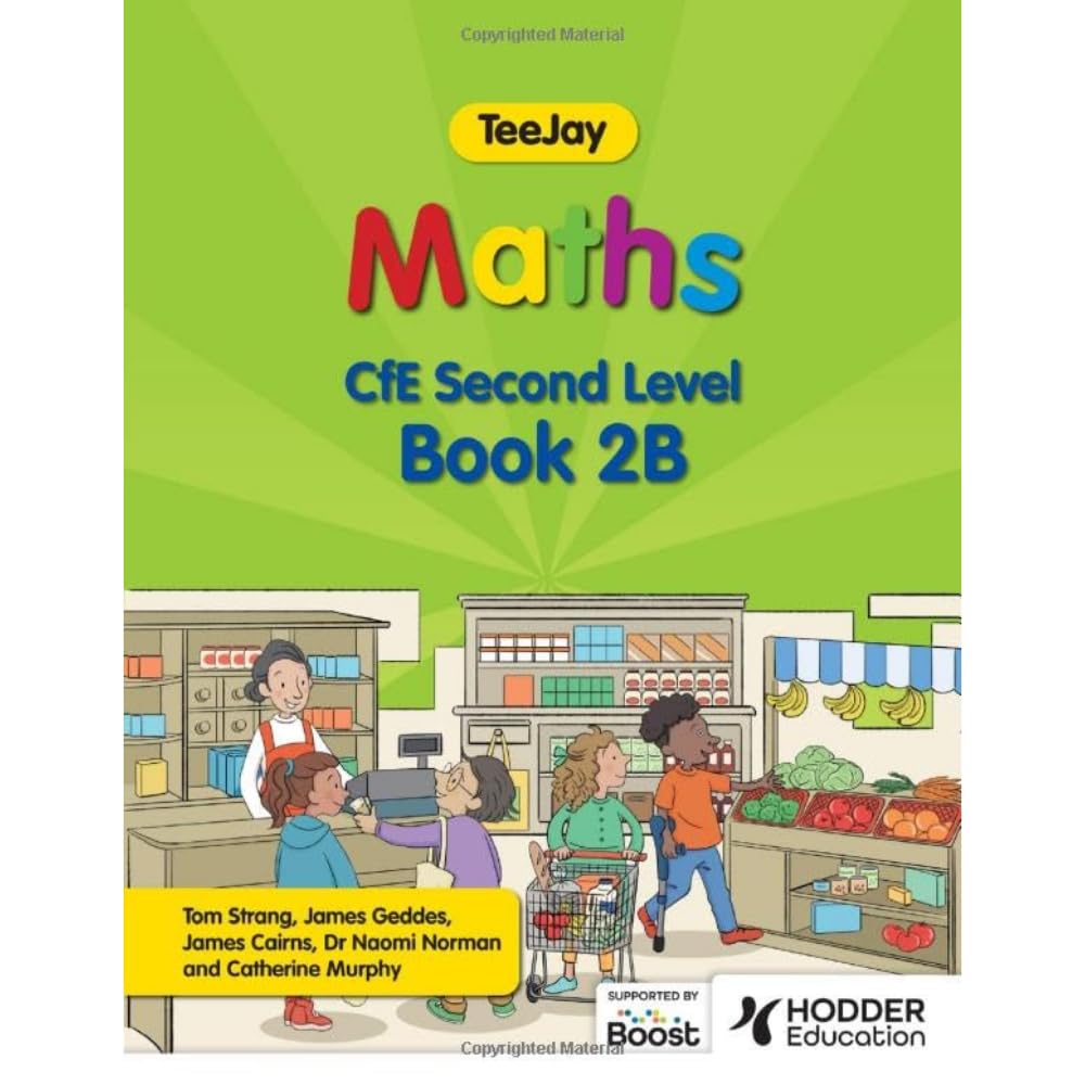 TeeJay Maths CfE Second Level Book 2B Second Edition