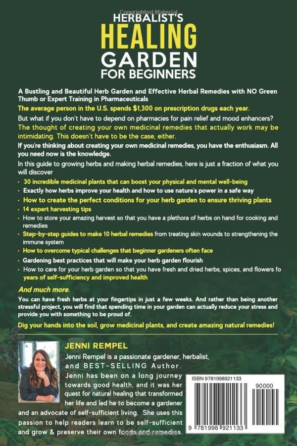 Image of The Herbalist's Healing Garden for Beginners: A Simple Step-by-Step Guide to Cultivate 30 Easiest-to-Grow Herbs and Make Your First Natural Remedies