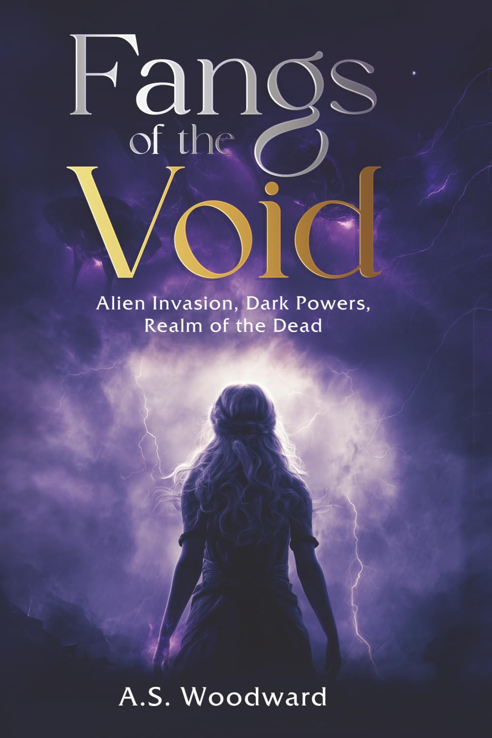 Fangs of the Void: Alien Invasion, Dark Powers, Realm of the Dead (The Voidborne Saga)