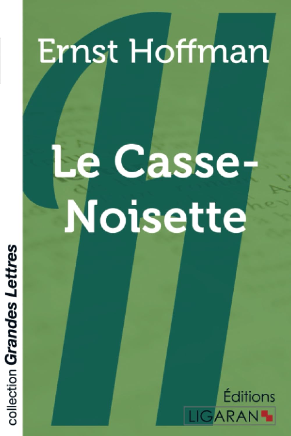 Le Casse-​Noisette (grands caractères)