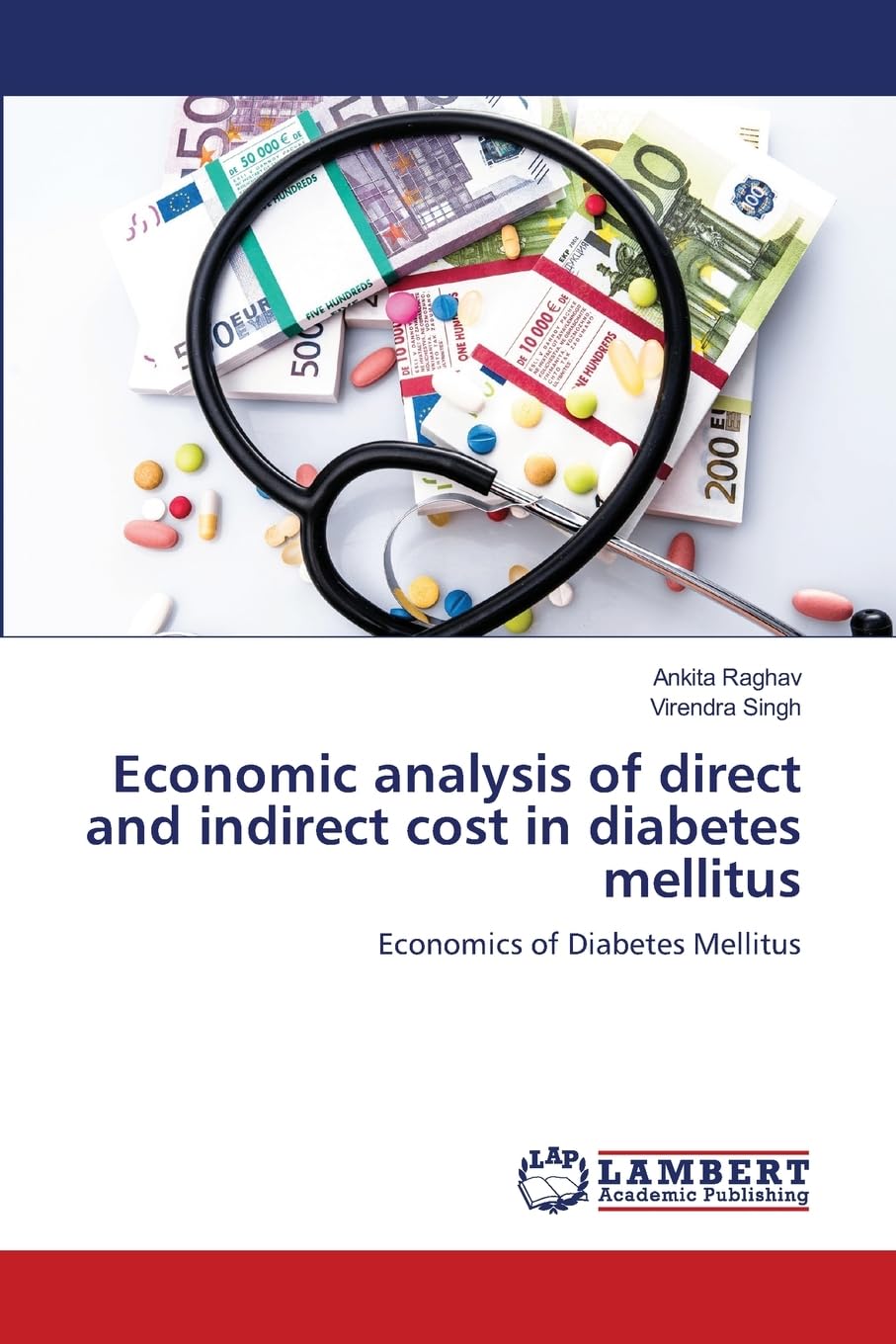 Economic analysis of direct and indirect cost in diabetes mellitus: Economics of Diabetes Mellitus