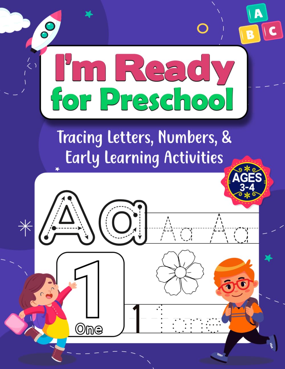 I'm Ready for Preschool: Tracing Letters, Numbers, & Early Learning Activities (Growing Learners Workbook Series)