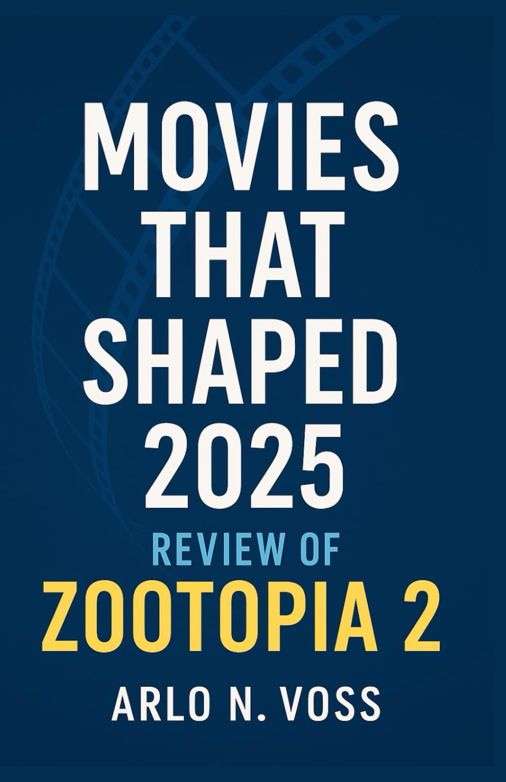 Movie That Shaped 2025 A Movie Review Zootopia 2