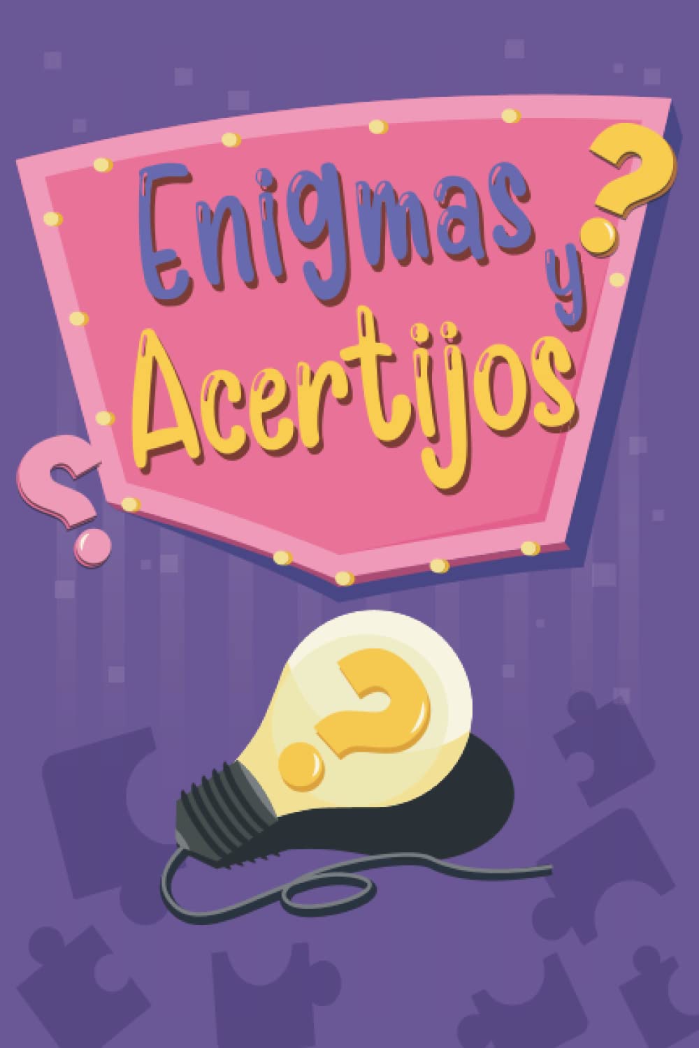 Buy Enigmas y Acertijos para niños inteligentes: Más de 150 adivinanzas ...
