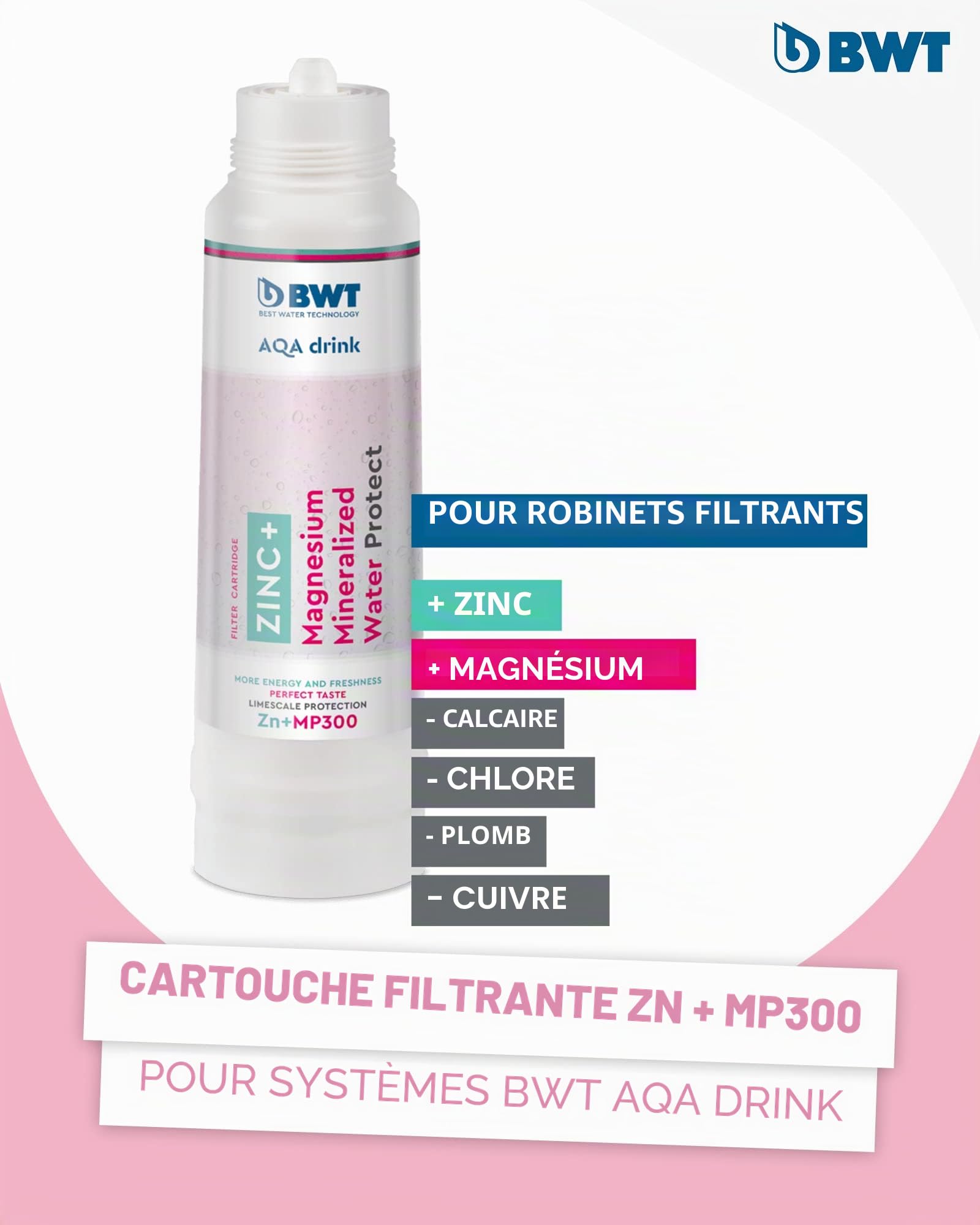 BWT AQA Drink Zinc + MP300 Cartouche filtrante pour eau potable Réduit les polluants dans l'eau du robinet Avec zinc et magnésium pour votre eau potable Filtre calcaire, chlore, plomb, cuivre | Réduit les polluants dans l'eau du robinet, avec zinc + magné