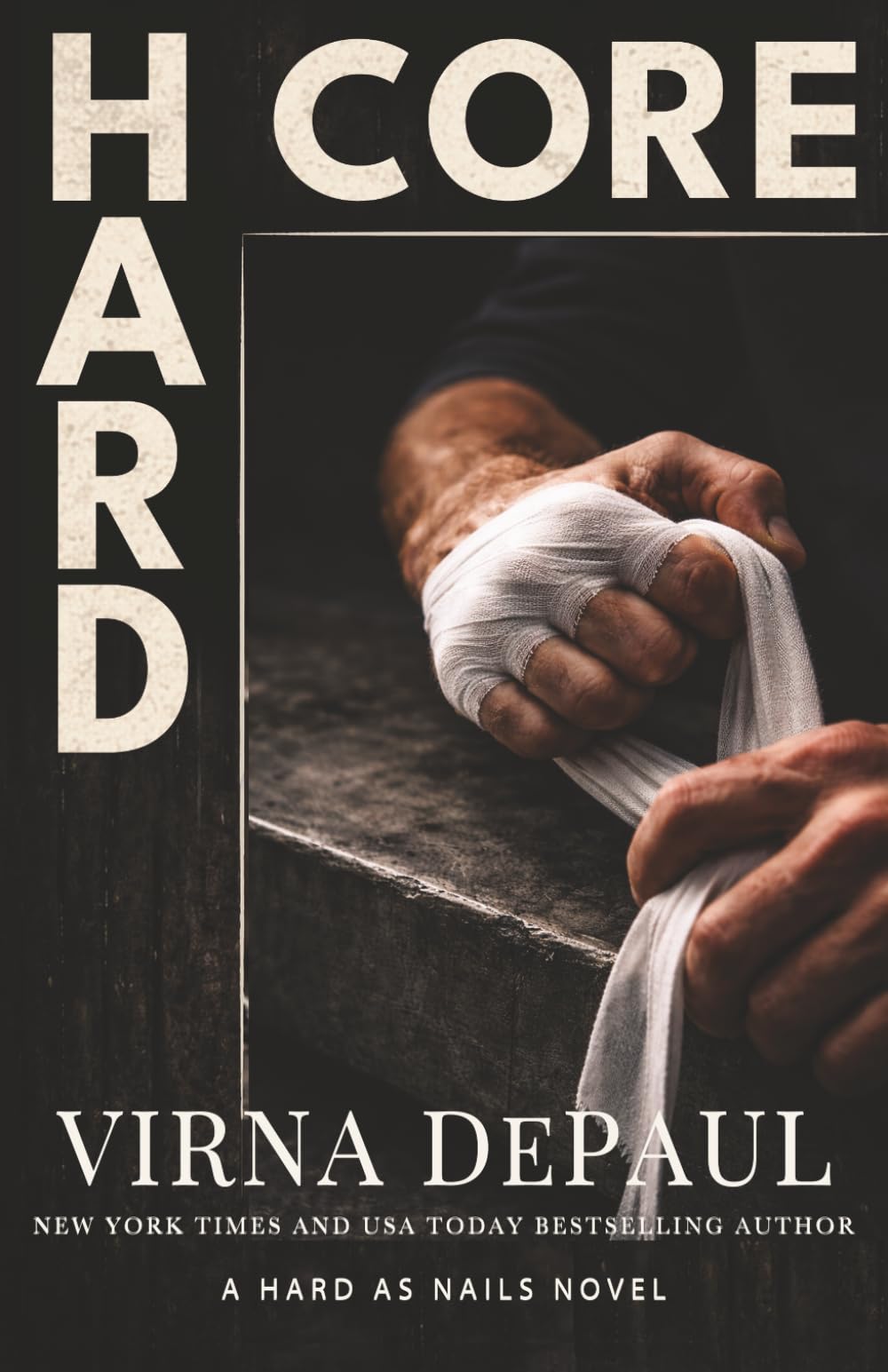 Hard Core: A Broken Veteran Protector Romance (Hard as Nails)
