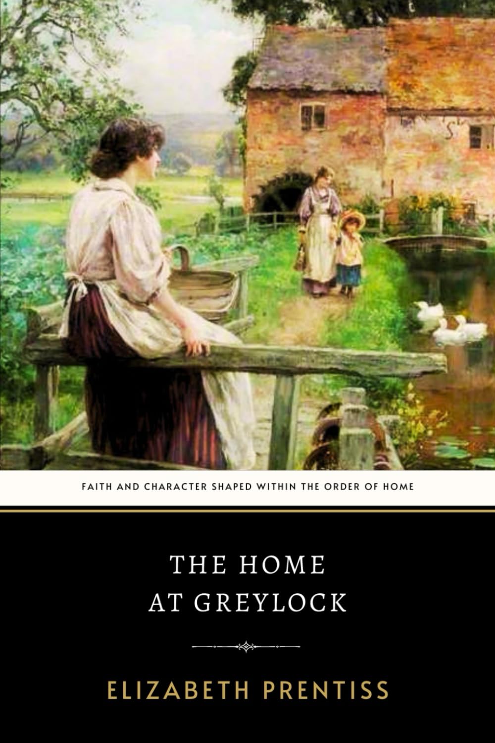 The Home at Greylock: The Original 1854 Victorian Christian Historical Novel