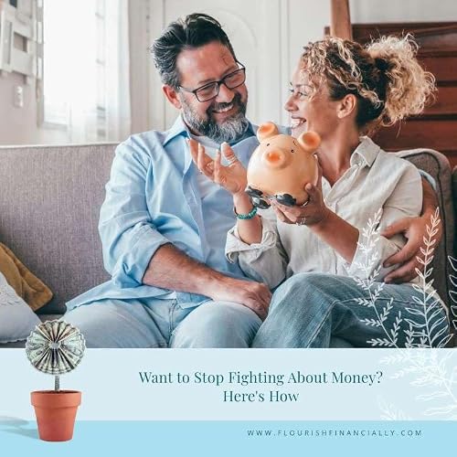Want to Stop Fighting About Money? Here's How