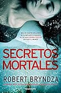 Secretos mortales (Serie Erika Foster 6) (Best Seller | Thriller)