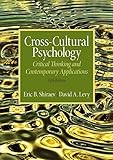 Cross-Cultural Psychology: Critical Thinking and Contemporary Applications (5th Edition)